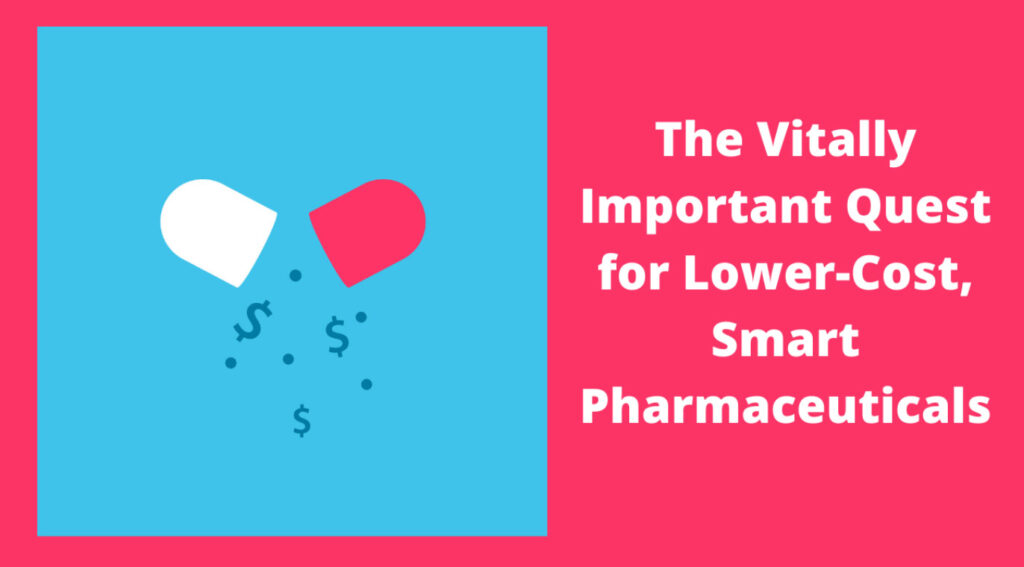 Lower Cost Pharmaceuticals